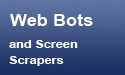 webbots and screen-scrapers